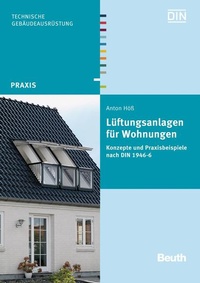 Bild vergrößern Bild: Lüftungsanlagen für Wohnungen - DIN Media