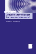 Cover: Aktuelle Entwicklungen im Unternehmensrecht - Springer Gabler