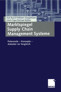 Enlarge image Cover: Marktspiegel Supply Chain Management Systeme - Springer Gabler