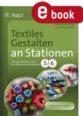 Cover: Textiles Gestalten an Stationen Klasse 5-6 - Auer Verlag in der AAP Lehrerwelt GmbH