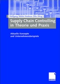 Cover: Supply Chain Controlling in Theorie und Praxis - Springer Gabler