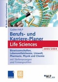 Cover: Gabler/MLP Berufs- und Karriere-Planer 2003/2004: Life Sciences - Betriebswirtschaftlicher Verlag Gabler