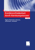 Cover: Kundenzufriedenheit durch Kernkompetenzen - Springer Gabler