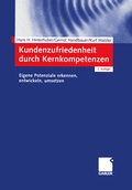 Cover: Kundenzufriedenheit durch Kernkompetenzen - Springer Gabler