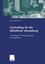 Cover: Controlling f&uuml;r die &ouml;ffentliche Verwaltung - Springer Gabler