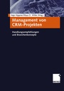 Cover: Management von CRM-Projekten - Springer Gabler