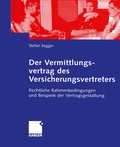 Cover: Der Vermittlungsvertrag des Versicherungsvertreters - Springer Gabler