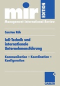 Cover: IuK-Technik und internationale Unternehmensf&uuml;hrung - Springer Gabler