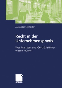 Abbildung von: Recht in der Unternehmenspraxis - Springer Gabler