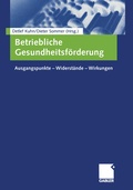 Cover: Betriebliche Gesundheitsf&ouml;rderung - Springer Gabler