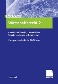 Abbildung von: Wirtschaftsrecht 2 - Springer Gabler
