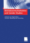 Cover: Betriebswirtschaftslehre und Gender Studies - Springer Gabler