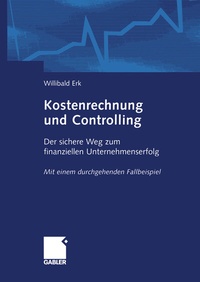 Abbildung von: Kostenrechnung und Controlling - Springer Gabler