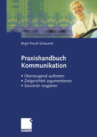 Abbildung von: Praxishandbuch Kommunikation - Springer Gabler