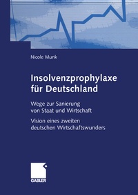 Abbildung von: Insolvenzprophylaxe für Deutschland - Springer Gabler