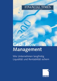Abbildung von: Cash Flow Management - Springer Gabler