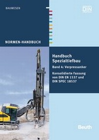 Abbildung von: Handbuch Spezialtiefbau - DIN Media