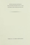 Cover: M&uuml;nchener Beitr&auml;ge zur Papyrusforschung Heft 21: Zur Rechtsprechung im Principat des Augustus - C.H.BECK