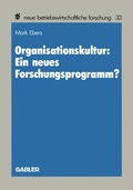 Cover: Organisationskultur: Ein neues Forschungsprogramm? - Springer Gabler