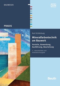 Abbildung von: Mineralfarbentechnik am Bauwerk - DIN Media