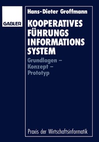 Enlarge image Cover: Kooperatives Führungsinformationssystem - Springer Gabler