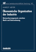 Cover: &Ouml;konomische Organisation der Industrie - Springer Gabler