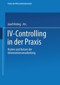 Enlarge image Cover: IV-Controlling in der Praxis - Springer Gabler