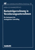 Cover: Kostentr&auml;gerrechnung in Versicherungsunternehmen - Springer Gabler