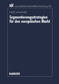 Bild: Segmentierungsstrategien f&uuml;r den europ&auml;ischen Markt - Springer Gabler