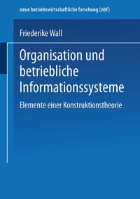 Enlarge image Cover: Organisation und betriebliche Informationssysteme - Springer Gabler