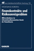 Cover: Finanzkontrakte und Risikoanreizproblem - Springer Gabler