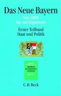 Cover: Handbuch der bayerischen Geschichte Bd. IV,1: Das Neue Bayern - C.H.BECK