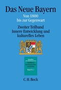 Cover: Handbuch der bayerischen Geschichte Bd. IV,2: Das Neue Bayern - C.H.BECK
