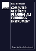 Cover: Computergest&uuml;tzte Planung als F&uuml;hrungsinstrument - Springer Gabler