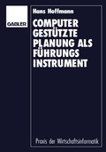 Cover: Computergest&uuml;tzte Planung als F&uuml;hrungsinstrument - Springer Gabler