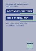 Cover: Innovationsorientierte kleine Unternehmen - Springer Gabler