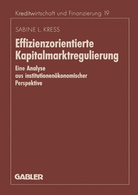 Abbildung von: Effizienzorientierte Kapitalmarktregulierung - Springer Gabler