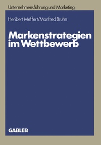 Enlarge image Cover: Markenstrategien im Wettbewerb - Springer Gabler