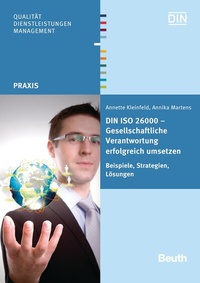Abbildung von: DIN ISO 26000 - Gesellschaftliche Verantwortung erfolgreich umsetzen - DIN Media
