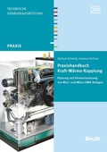 Cover: Praxishandbuch Kraft-W&auml;rme-Kopplung - DIN Media