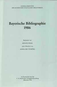 Abbildung von: Bayerische Bibliographie / Bayerische Bibliographie 1986 - C.H.BECK
