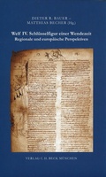 Cover: Welf IV. - Schl&uuml;sselfigur einer Wendezeit - C.H.BECK