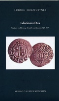 Cover: Gloriosus Dux - C.H.BECK