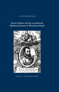 Cover: Justus Lipsius und der europ&auml;ische Sp&auml;thumanismus in Oberdeutschland - C.H.BECK
