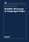 Cover: Betriebliche Altersvorsorge als Principal-Agent-Problem - Springer Gabler