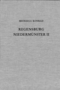 Cover: Die Ausgrabungen unter dem Niederm&uuml;nster zu Regensburg II - C.H.BECK