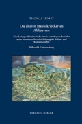 Cover: Die &auml;lteren Manuskriptkarten Altbayerns - C.H.BECK