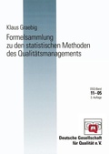Cover: Formelsammlung zu den statistischen Methoden des Qualit&auml;tsmanagements - DIN Media