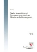 Cover: Tabellen, Auswertebl&auml;tter und Nomogramme zu den statistischen Methoden des Qualit&auml;tsmanagements - DIN Media