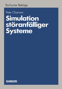 Enlarge image Cover: Simulation störanfälliger Systeme - Springer Gabler